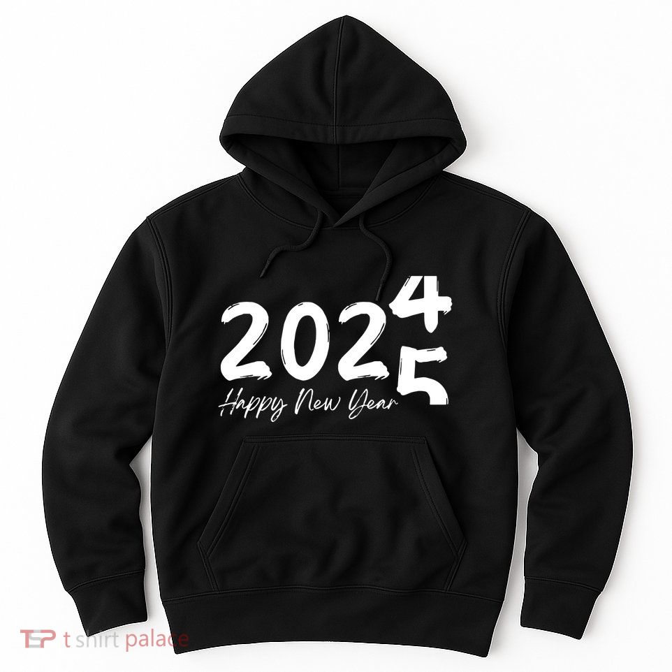 Happy New Year 2025 Holiday New Year Party Hoodie