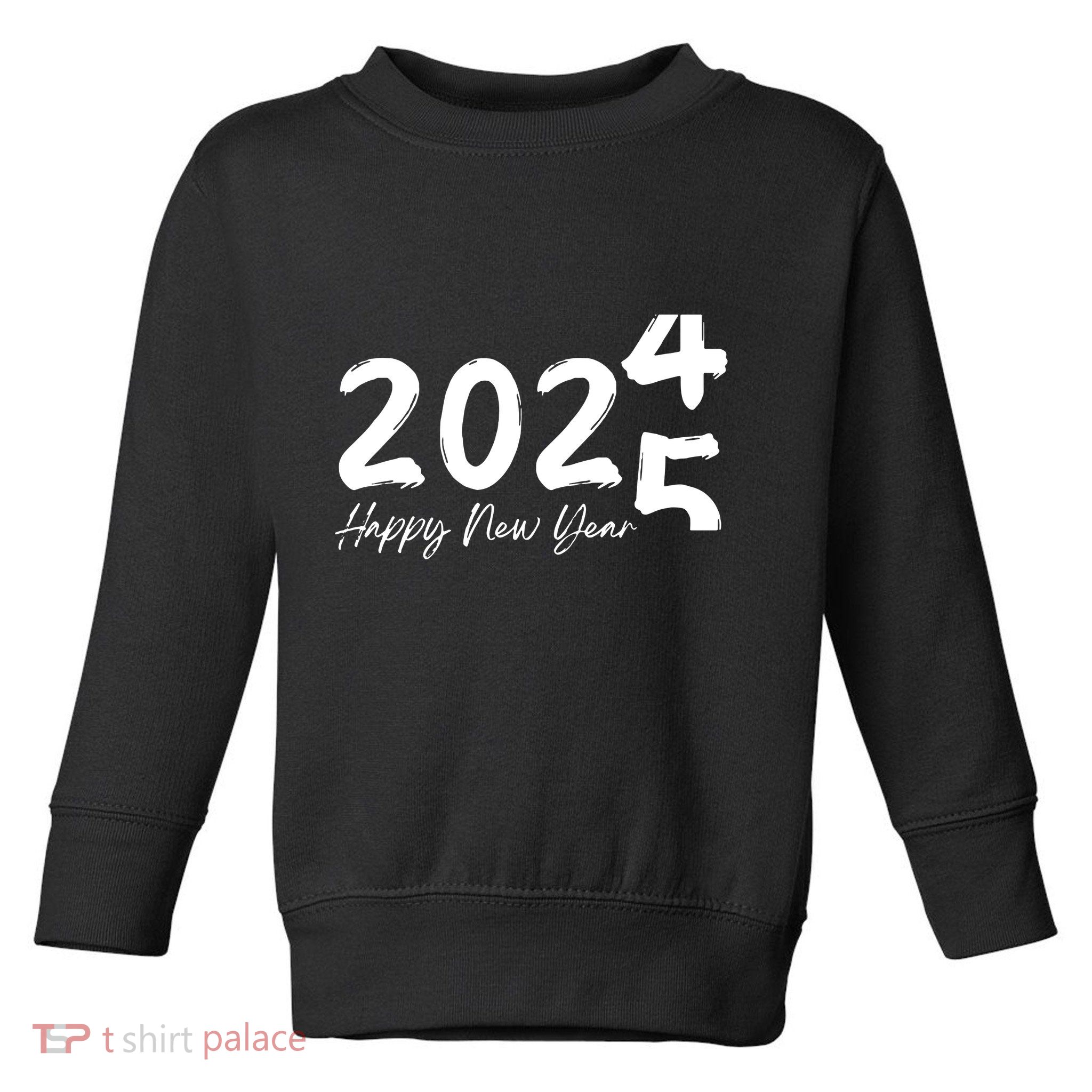 Happy New Year 2025 Holiday New Year Party Toddler Sweatshirt