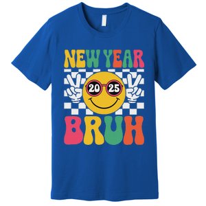 Happy New Year Bruh 2025 Premium T-Shirt