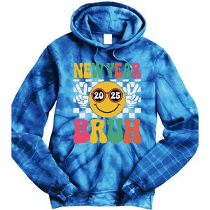 Happy New Year Bruh 2025 Tie Dye Hoodie