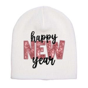 Happy New Year 2025 New YearS Eve Party Countdown Family Short Acrylic Beanie