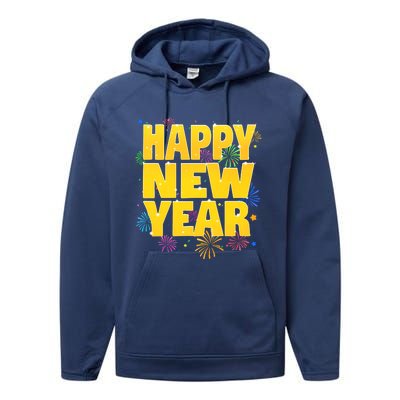 Happy New Year New Years Eve Gift Performance Fleece Hoodie