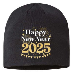 Happy New Year Party Loading 2025 Family Matching Fireworks Sustainable Beanie