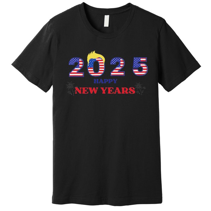 Happy New Years 2025 Trump Make New Years Great Premium T-Shirt