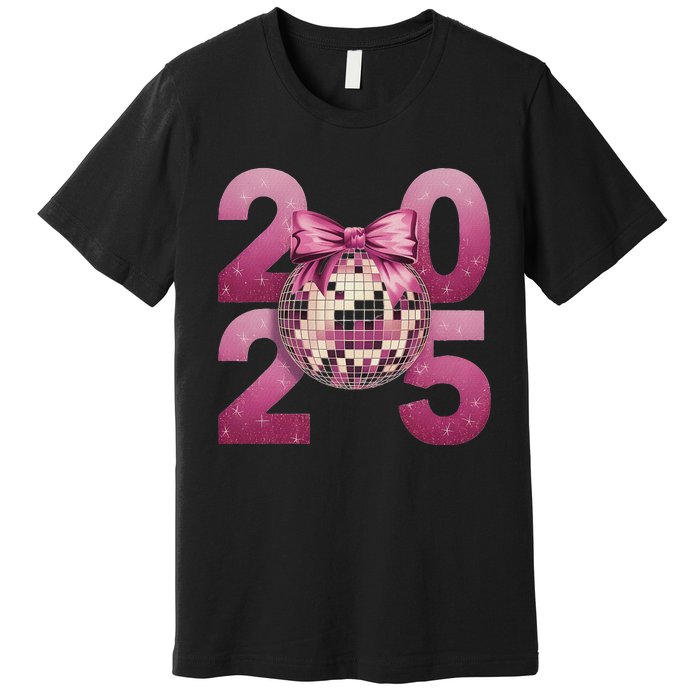 Happy New Year 2025 Disco Ball Coquette Bow Family Premium T-Shirt