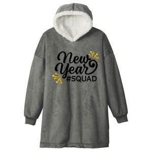 Happy New Year Squad Family Matching Gift For New Years Eve Cool Gift Hooded Wearable Blanket