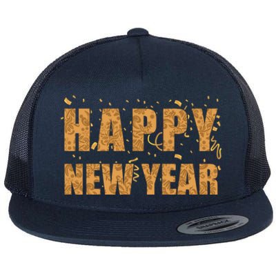 Happy New Year This Is My Year New YearS Eve Meaningful Gift Flat Bill Trucker Hat