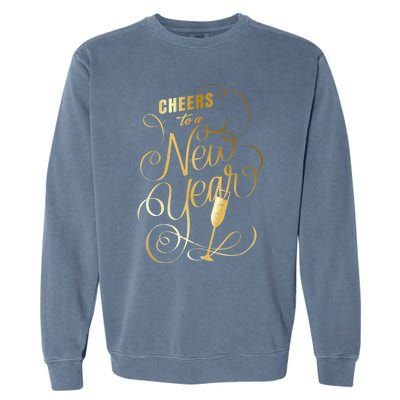 Happy New Years Cheers To A New Year Holidays Celebration Gift Garment-Dyed Sweatshirt