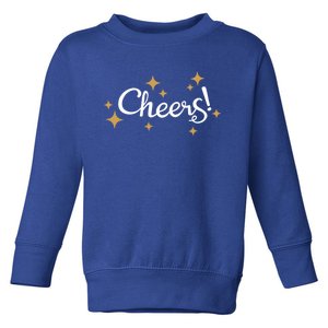 Happy New Years Cheers To A New Year Holidays Celebration Meaningful Gift Toddler Sweatshirt