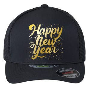 Happy New Year New Year New Party 2024 Cool Gift Flexfit Unipanel Trucker Cap