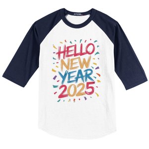 Hello New Year 2025 – Colorful Celebration Vibes Gift Baseball Sleeve Shirt