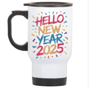 Hello New Year 2025 – Colorful Celebration Vibes Gift Stainless Steel Travel Mug