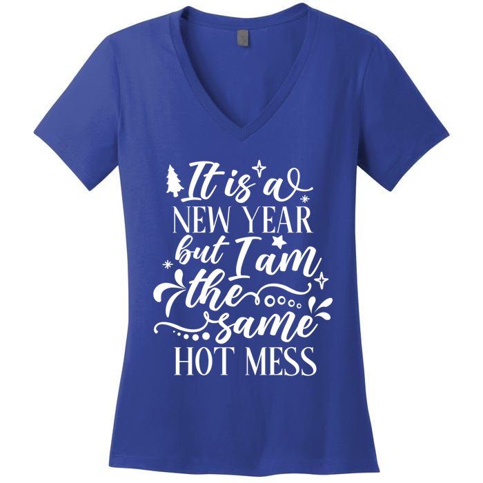 Hilarious New Year Funny Joke Same Hot Mess Cute Gift Women's V-Neck T-Shirt