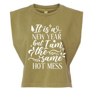 Hilarious New Year Funny Joke Same Hot Mess Cute Gift Garment-Dyed Women's Muscle Tee