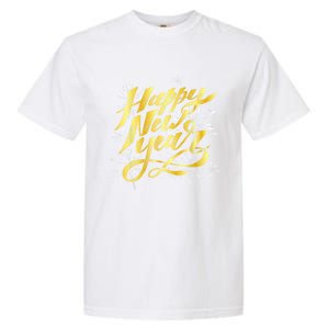 Happy New Year 2025 New Years Eve Gift Garment-Dyed Heavyweight T-Shirt