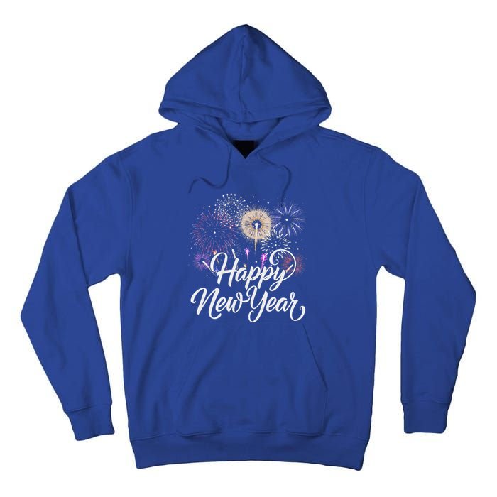 Happy New Year 2025 Fireworks New YearS Eve Party Countdown Tall Hoodie