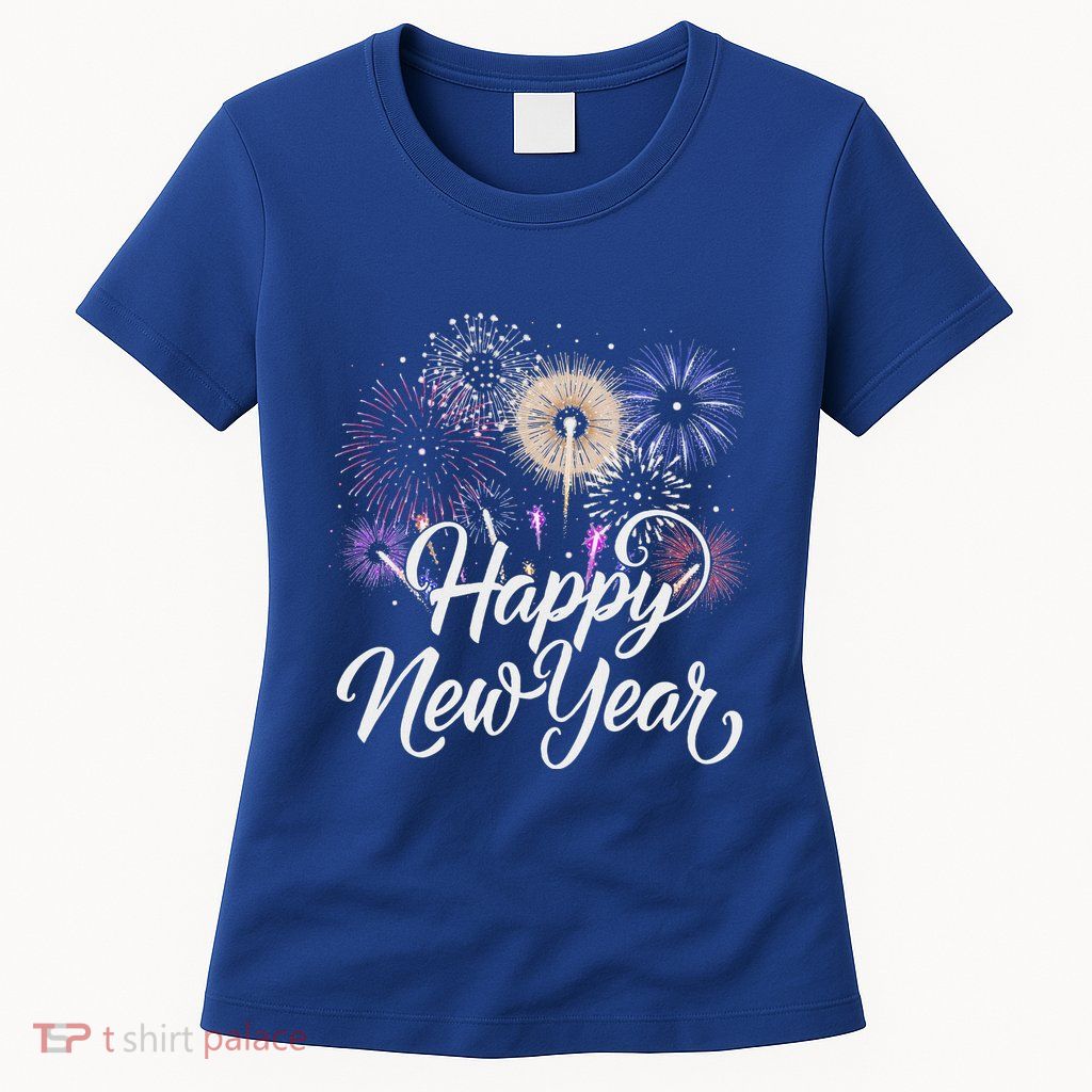 Happy New Year 2025 Fireworks New YearS Eve Party Countdown Womens T-Shirt