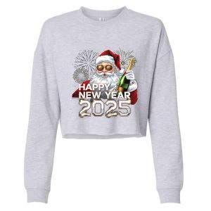 Happy New Year 2025 With Santa Fireworks Celebration Vibes Gift Cropped Pullover Crew