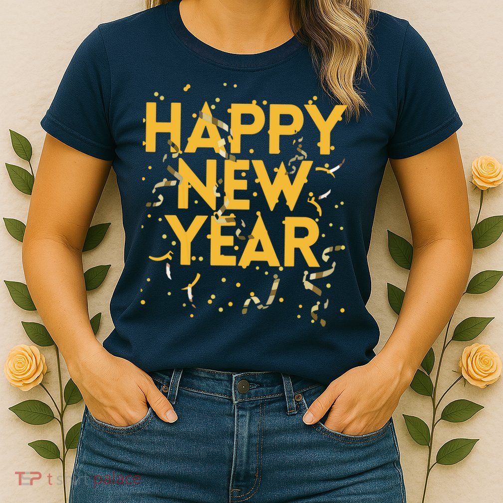 Happy New Year NYE Party Funny New Years Eve Confetti Womens T-Shirt