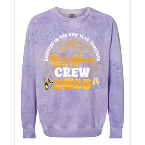 Happy New Year Crew 2025 Champagne Happy New Years Eve Party Gift Colorblast Crewneck Sweatshirt