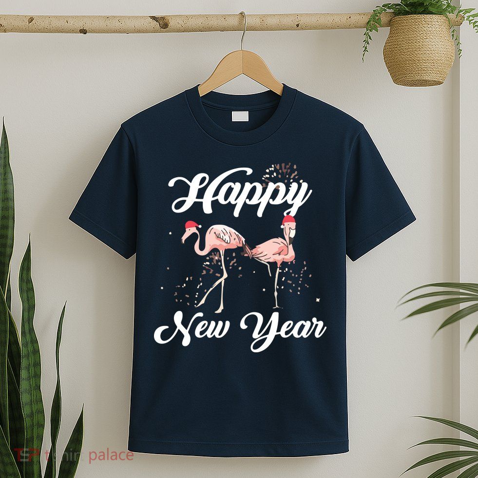 Happy New Year Outfit Gift For Flamingo Lover New Years Day T-Shirt