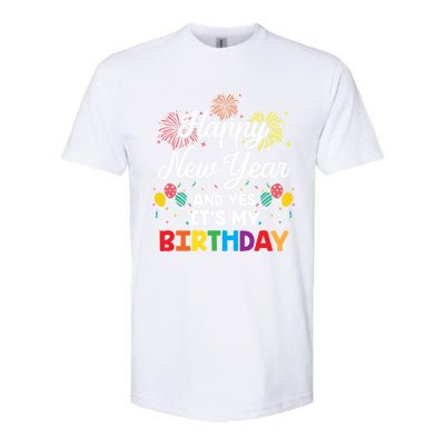 Happy New Year And Yes Its My Birthday His And Her Gift Idea Gift Softstyle® CVC T-Shirt