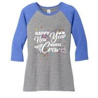 Happy New Year Nurse Crew Fireworks New Years Eve Party 2025 Gift Women's Tri-Blend 3/4-Sleeve Raglan Shirt