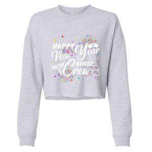 Happy New Year Nurse Crew Fireworks New Years Eve Party 2025 Gift Cropped Pullover Crew