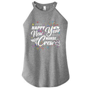 Happy New Year Nurse Crew Fireworks New Years Eve Party 2025 Gift Women's Perfect Tri Rocker Tank