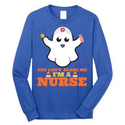 Halloween Nurse You CanT Scare Me IM A Nurse Cool Gift Long Sleeve Shirt