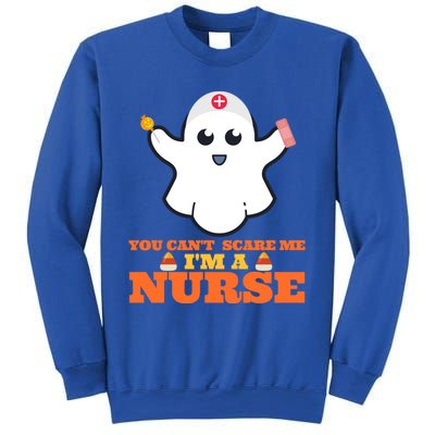 Halloween Nurse You CanT Scare Me IM A Nurse Cool Gift Sweatshirt