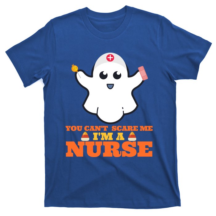 Halloween Nurse You CanT Scare Me IM A Nurse Cool Gift T-Shirt