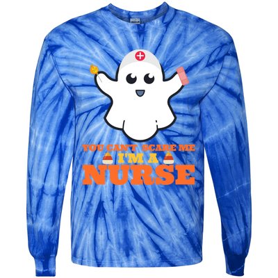 Halloween Nurse You CanT Scare Me IM A Nurse Cool Gift Tie-Dye Long Sleeve Shirt