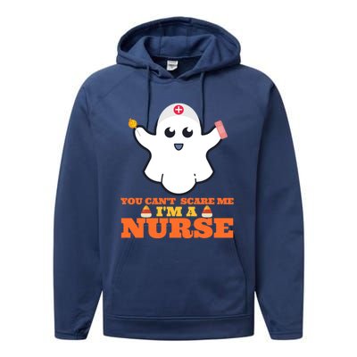 Halloween Nurse You CanT Scare Me IM A Nurse Cool Gift Performance Fleece Hoodie