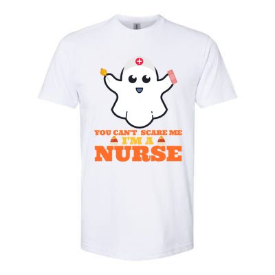 Halloween Nurse You CanT Scare Me IM A Nurse Cool Gift Softstyle CVC T-Shirt