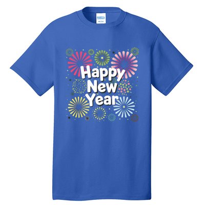 Happy New Year Party Fireworks Years Eve Cute Gift Tall T-Shirt