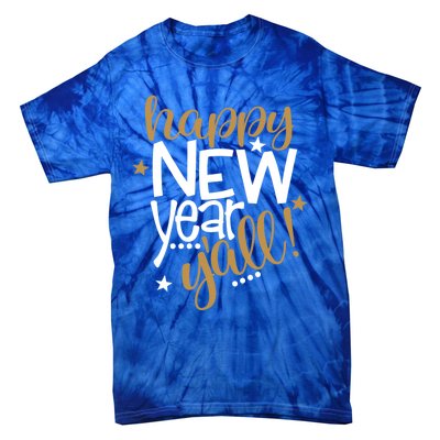 Happy New Year Y'all Southern New Years Eve Countdown Party Great Gift Tie-Dye T-Shirt