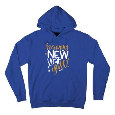 Happy New Year Y'all Southern New Years Eve Countdown Party Great Gift Tall Hoodie