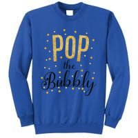 Happy New Years Pop The Bubbly Champagne Holiday Celebration Gift Sweatshirt