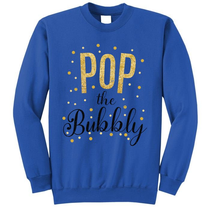 Happy New Years Pop The Bubbly Champagne Holiday Celebration Gift Sweatshirt