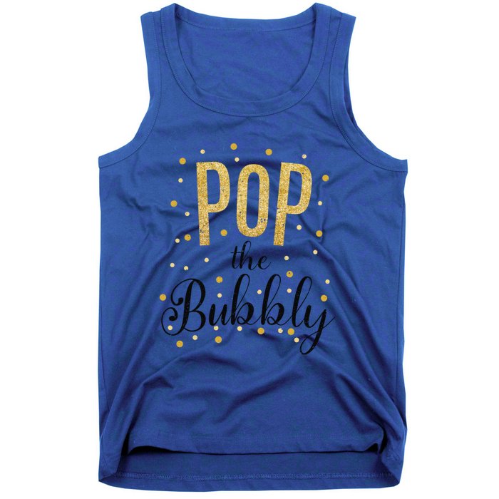 Happy New Years Pop The Bubbly Champagne Holiday Celebration Gift Tank Top