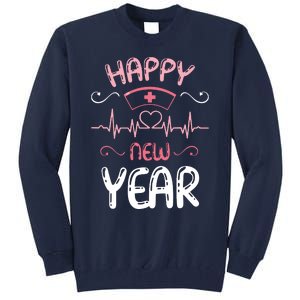 Happy New Year Nurses Happy New Years Eve Tall Sweatshirt