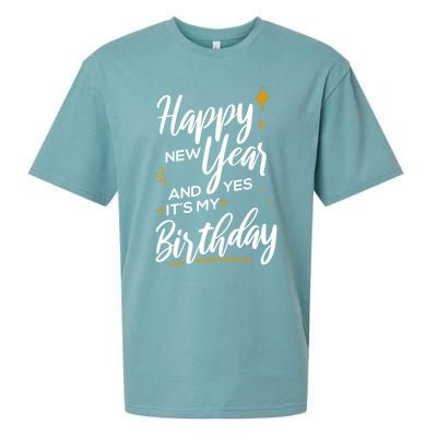 Happy New Year And Yes ItS My Birthday Great Gift Sueded Cloud Jersey T-Shirt