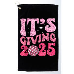 Happy New Year Its Giving 2025 Party Family Matching Platinum Collection Golf Towel