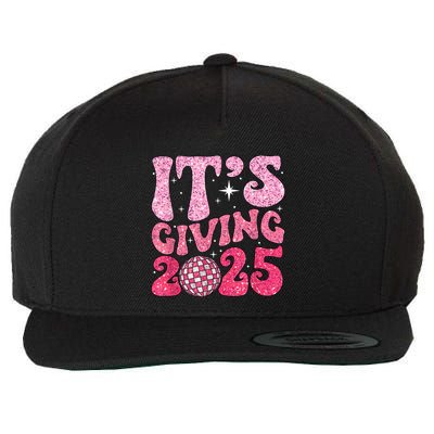Happy New Year Its Giving 2025 Party Family Matching Wool Snapback Cap