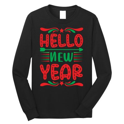 Hello New Year Long Sleeve Shirt