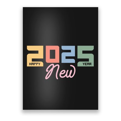 Happy New Year 2025 Celebration Graphic Poster