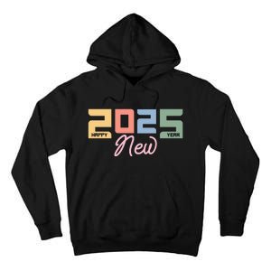 Happy New Year 2025 Celebration Graphic Tall Hoodie