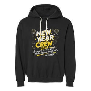 Happy New Years Crew 2025 Garment-Dyed Fleece Hoodie