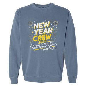 Happy New Years Crew 2025 Garment-Dyed Sweatshirt